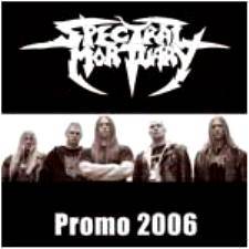 Spectral Mortuary : Promo 2006